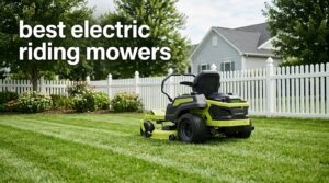 best electric riding mowers