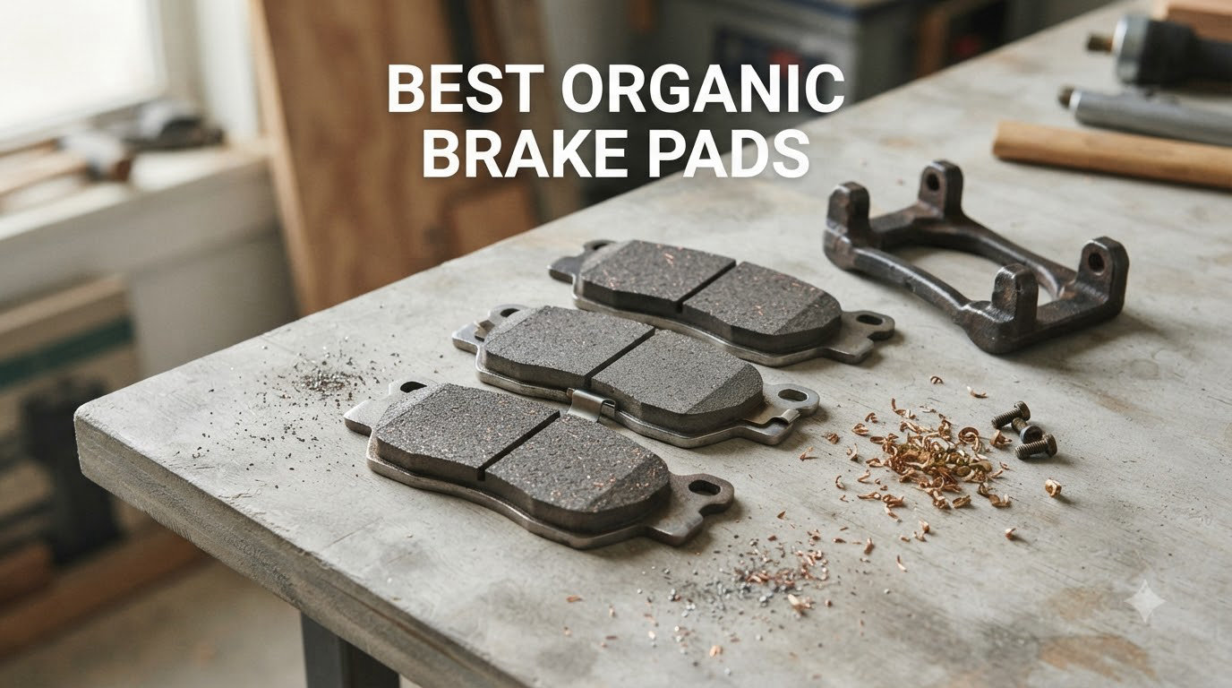 best organic brake pads