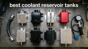 best coolant reservoir tanks