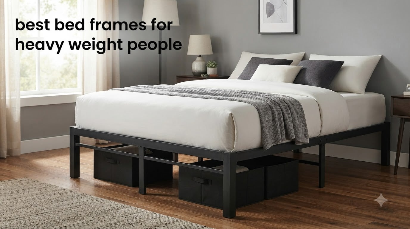 best bed frames for heavy weight people