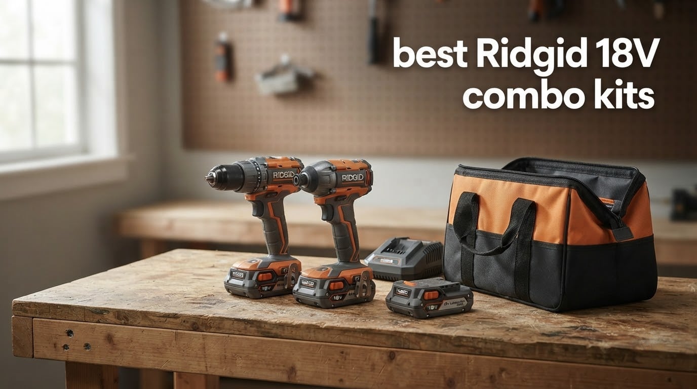 best Ridgid 18V combo kits