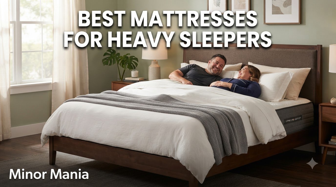 best mattresses for heavy sleepers