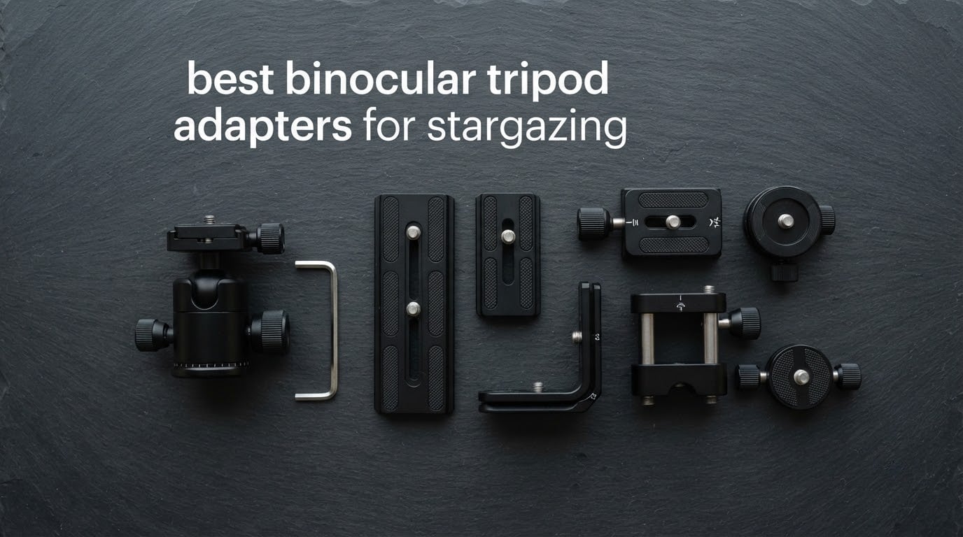 best binocular tripod adapters for stargazing